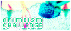 Animeism Challenge - Forums 