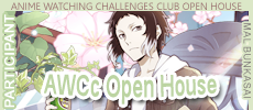 CLOSED] 🌾 2023 Anime Watching Challenges Club Open House - Forums