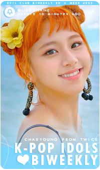 [CLOSED] K-Pop Idols Biweekly - WEEK#022 - Forums - MyAnimeList.net