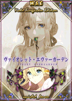 Request-A-Waifu • Violet Evergarden Edition • [Closed] - Forums