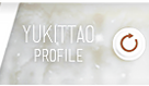 Yukittao's Profile 