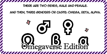 [CLOSED] ♦ Omegaverse Edition ♦ - Forums - MyAnimeList.net