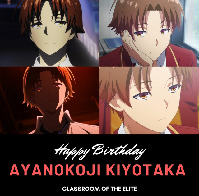 Happy Birthday to the lonesome genius, Ayanokōji Kiyotaka! 🎉🎂 [Anime:  Classroom of the Elite] Follow @animecorner_for…