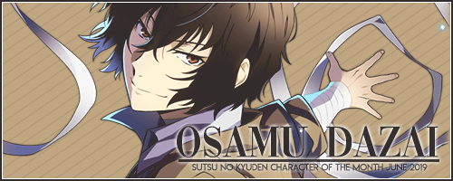 CLOSED: Character of the Month ~ Osamu Dazai Edition â™š - Forums