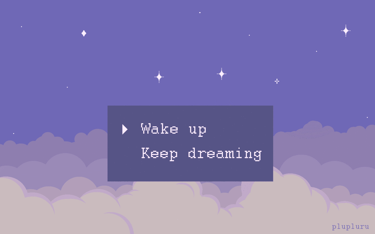 L am dreaming. Пиксельный фон gif. Обои на ПК Wake up. Гиф aesthetic. Wake up обои на рабочий стол живые.